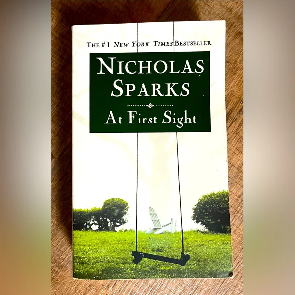 At First Sight by #1 New York Times Bestseller Nicholas Sparks. Paperback Book.